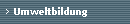 Umweltbildung